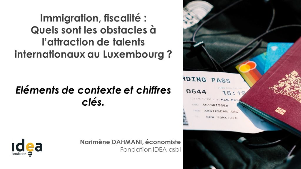 Main d’œuvre étrangère qualifiée et politique d’immigration au Luxembourg